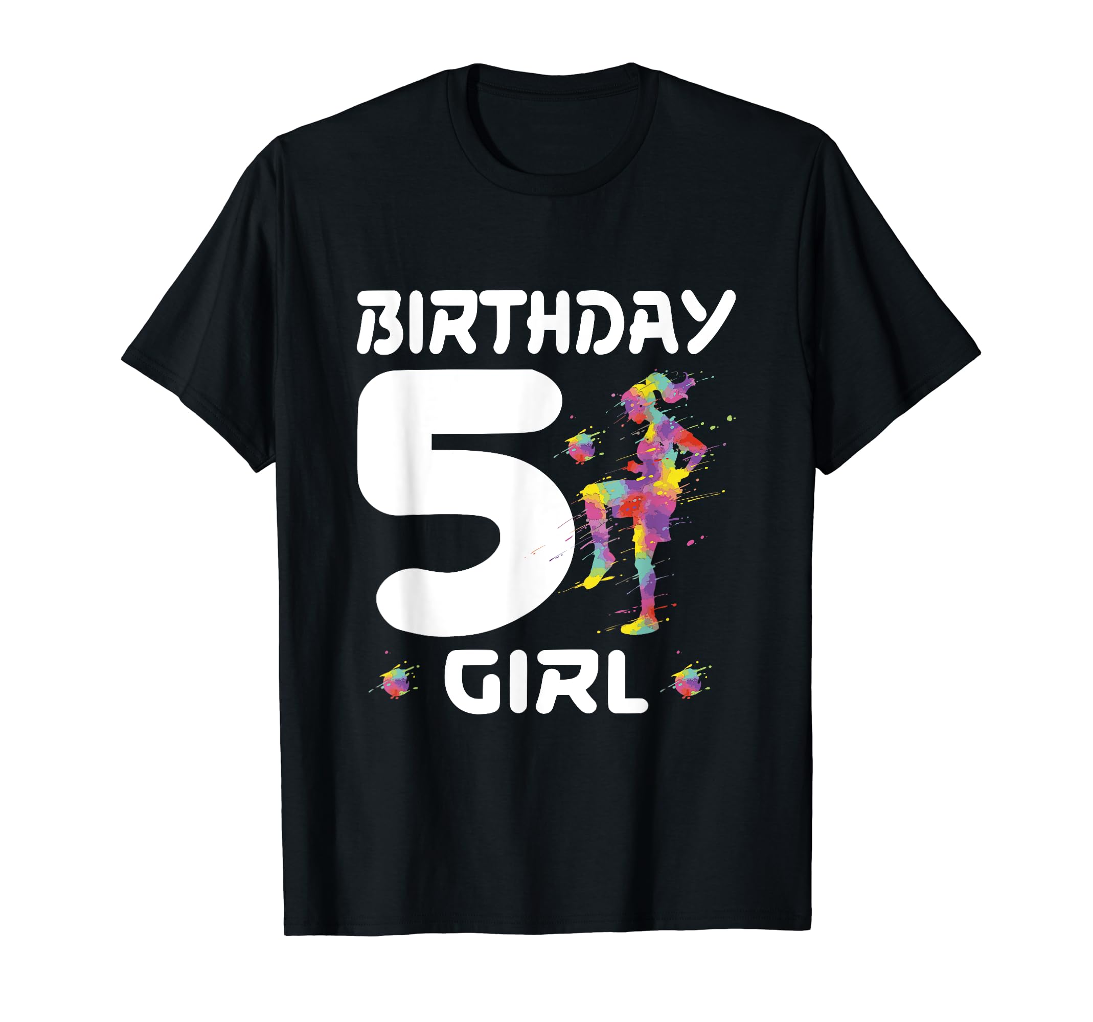 5Th Birthday Soccer Five 5 Year T-Shirt - Casual Everyday Wear for Adults - T-Shirt, Sweatshirt, Hoodie