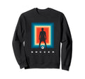 Soccer Soccer Players Or Fans T-Shirt - Fun Novelty Design Unisex - T-Shirt, Sweatshirt, Hoodie