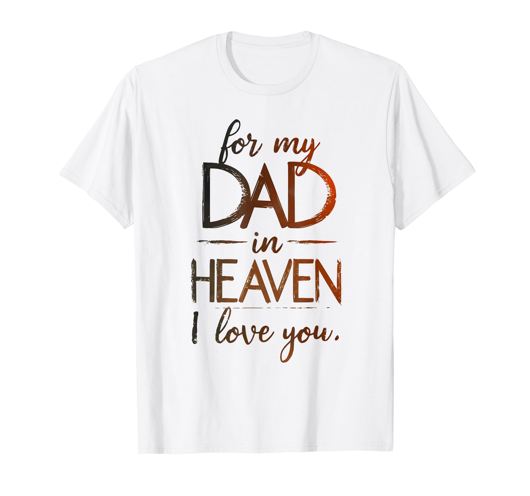 Remembrance Father S Day Loving Memory T-Shirt - Aesthetic Graphic Unisex - T-Shirt, Sweatshirt, Hoodie