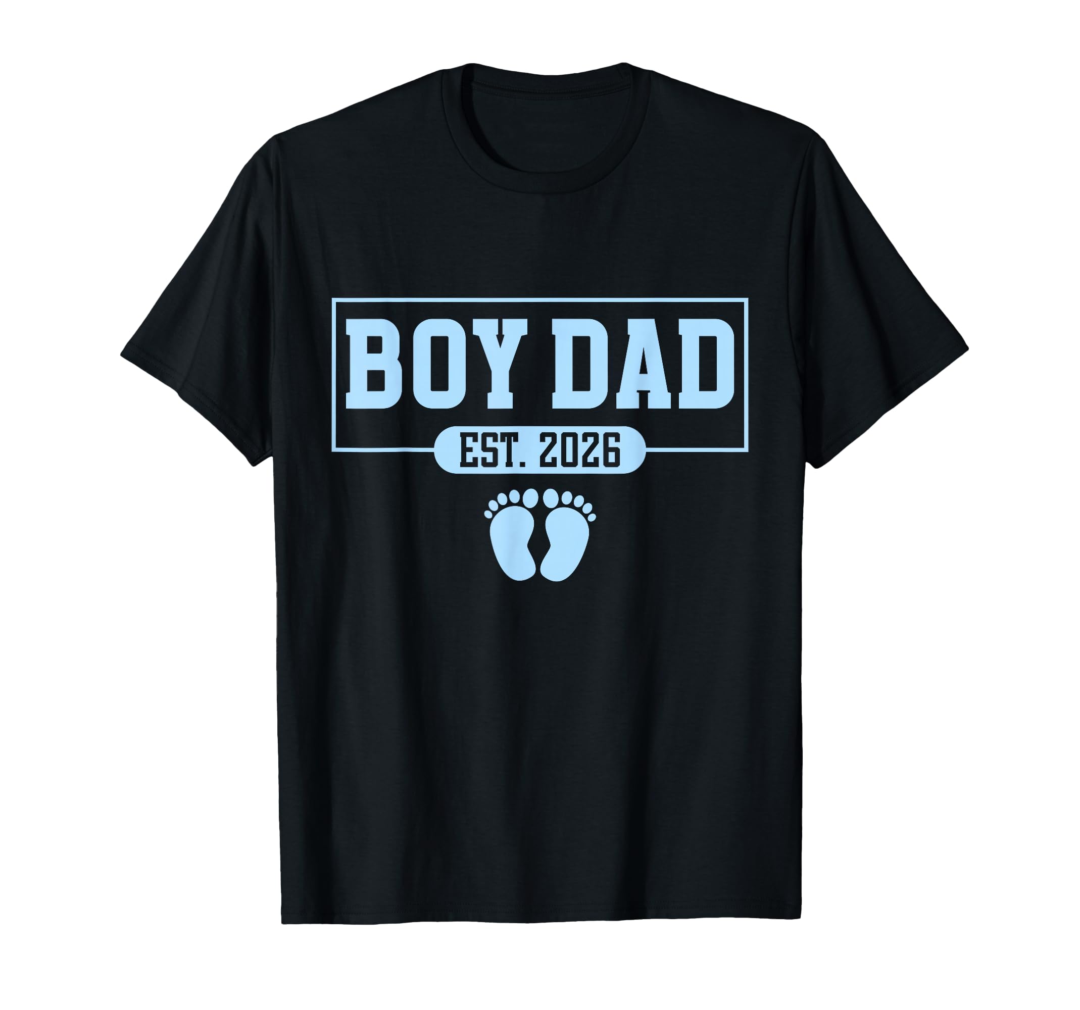 Dad Est 2026 Newborn Daddy Father Son T-Shirt - Aesthetic Graphic Men Women - T-Shirt, Sweatshirt, Hoodie