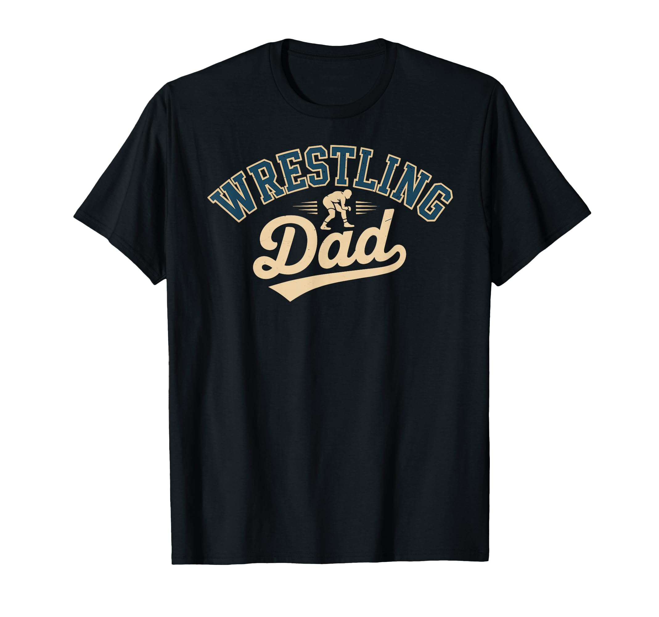 Funny Wrestling Dad Fathers Day Sweatshirt - Novelty Apparel Unisex - T-Shirt, Sweatshirt, Hoodie