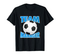 Soccer Team Manager Soccer Ball T-Shirt - Unique Graphic Men Women - T-Shirt, Sweatshirt, Hoodie
