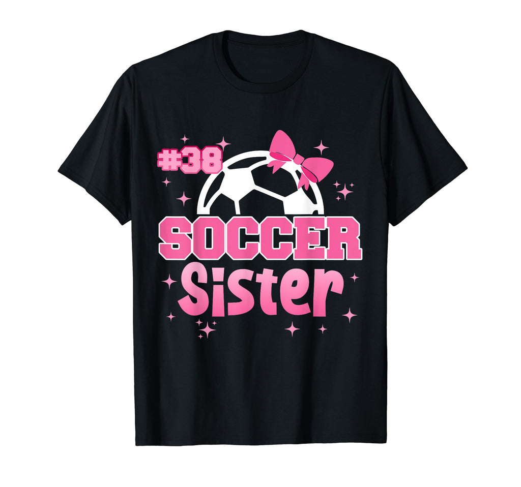 Soccer Sister Custom Soccer Player T-Shirt - Aesthetic Graphic for Adults - T-Shirt, Sweatshirt, Hoodie