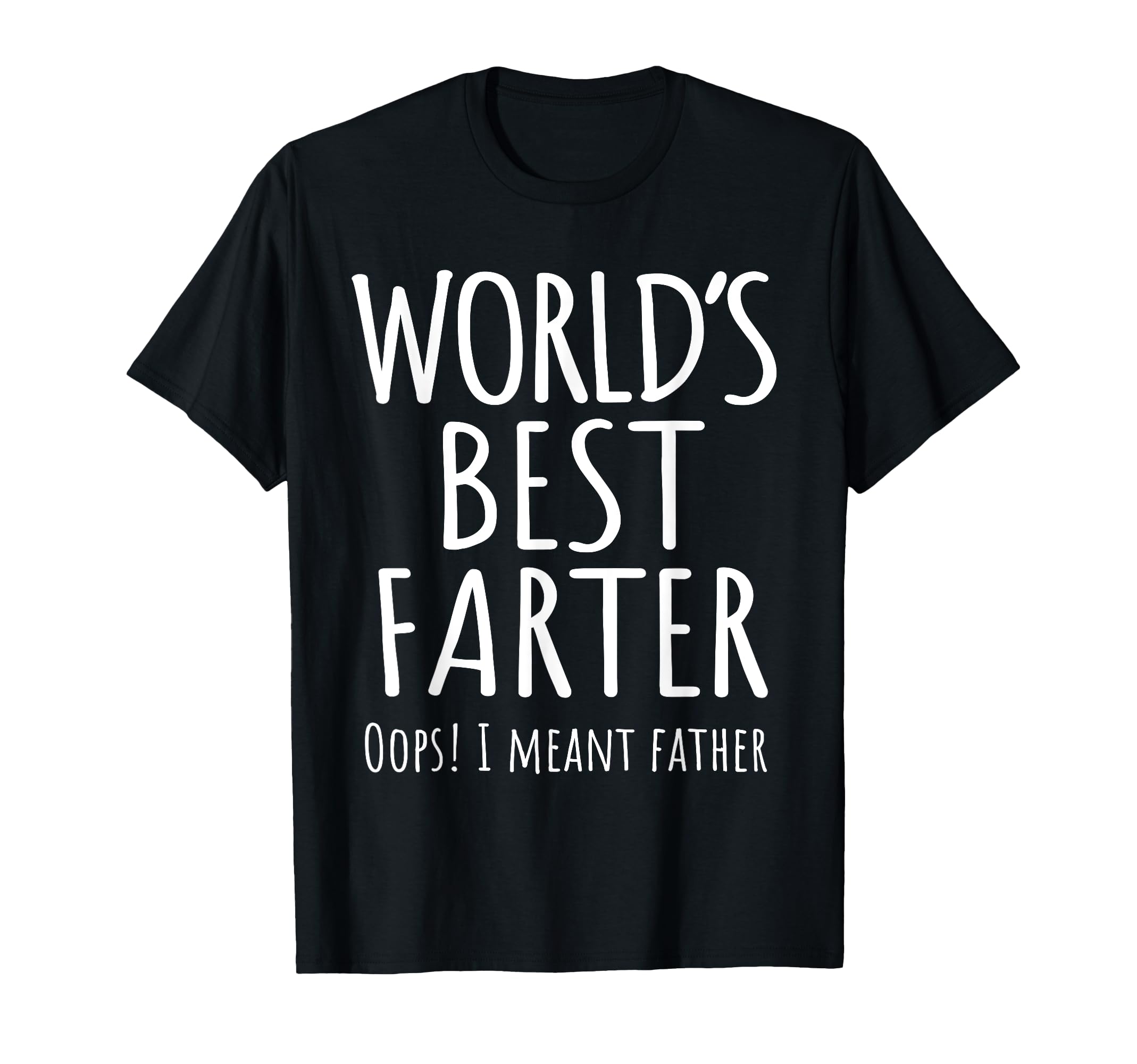 Funny Worlds Best Farter Ever Oops I T-Shirt - Aesthetic Graphic Unisex - T-Shirt, Sweatshirt, Hoodie