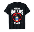 Funny I Hate Mayonnaise Gift Mayo T-Shirt - Custom Art Print Men Women - T-Shirt, Sweatshirt, Hoodie