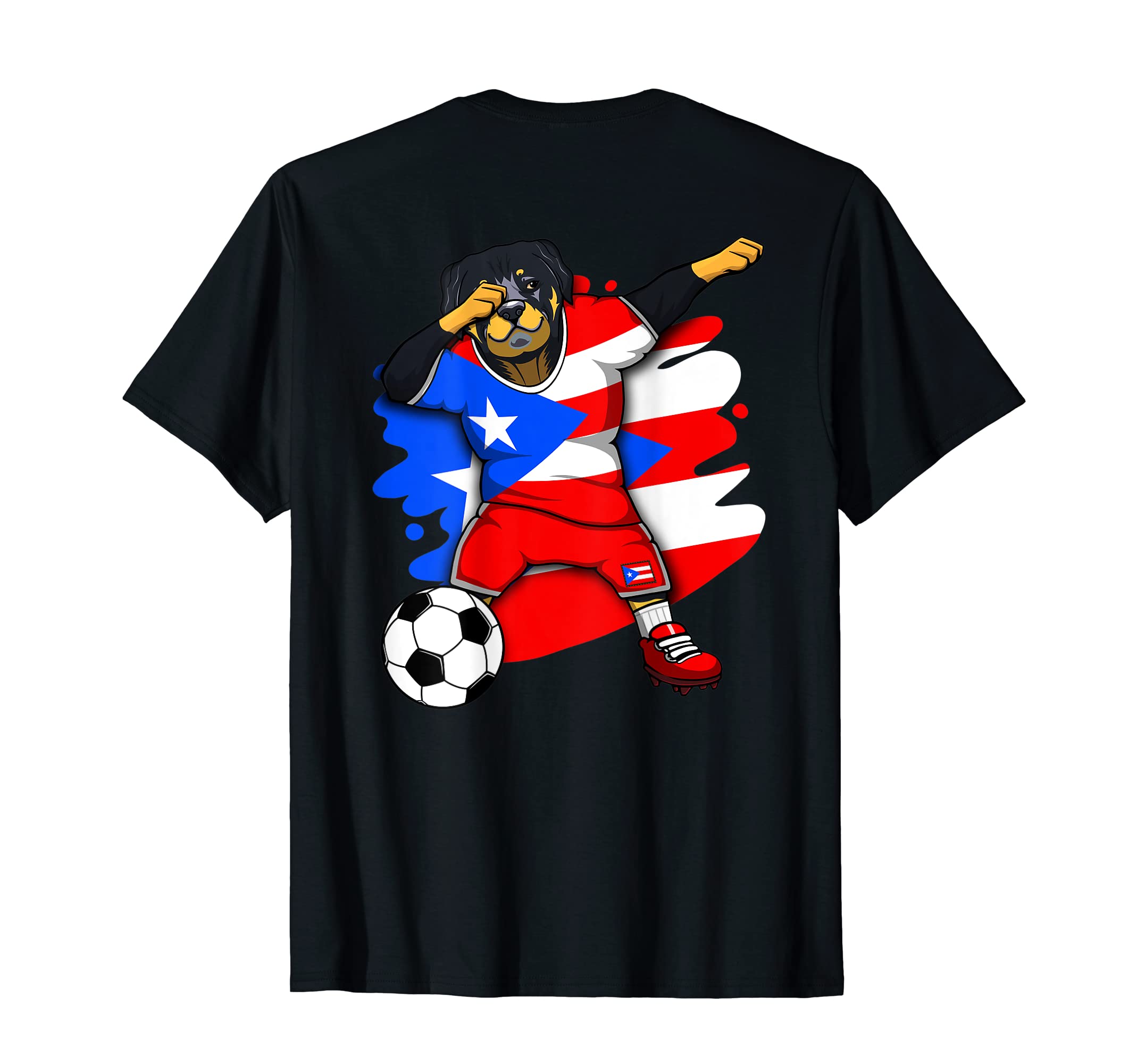 Dabbing Rottweiler Puerto Rico Soccer T-Shirt - Graphic Print Men Women - T-Shirt, Sweatshirt, Hoodie