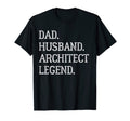 Dad Husband Architect Legend T-Shirt - Aesthetic Graphic for Adults - T-Shirt, Sweatshirt, Hoodie