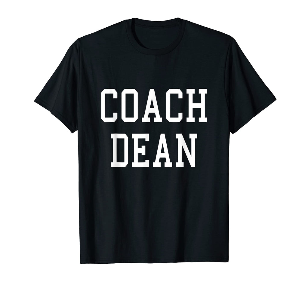 Coach Dean Custom Football Soccer Baseball T-Shirt - Graphic Print Unisex - T-Shirt, Sweatshirt, Hoodie
