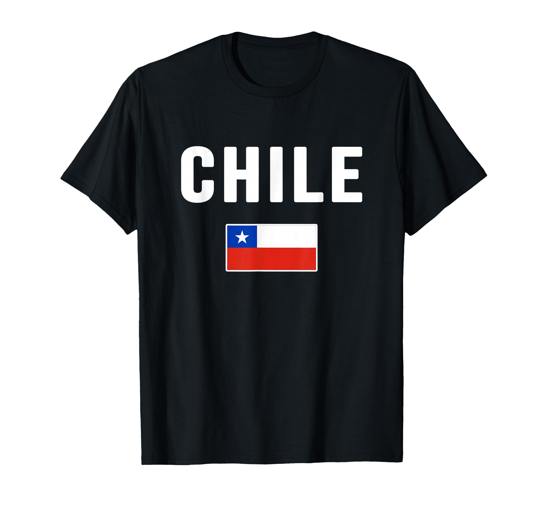 Chilean Flag Chile T-Shirt - Fun Novelty Design for Adults - T-Shirt, Sweatshirt, Hoodie