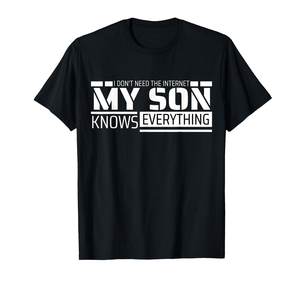 Funny Dad From Son Funny Fathers Day T-Shirt - Custom Art Print Men Women - T-Shirt, Sweatshirt, Hoodie