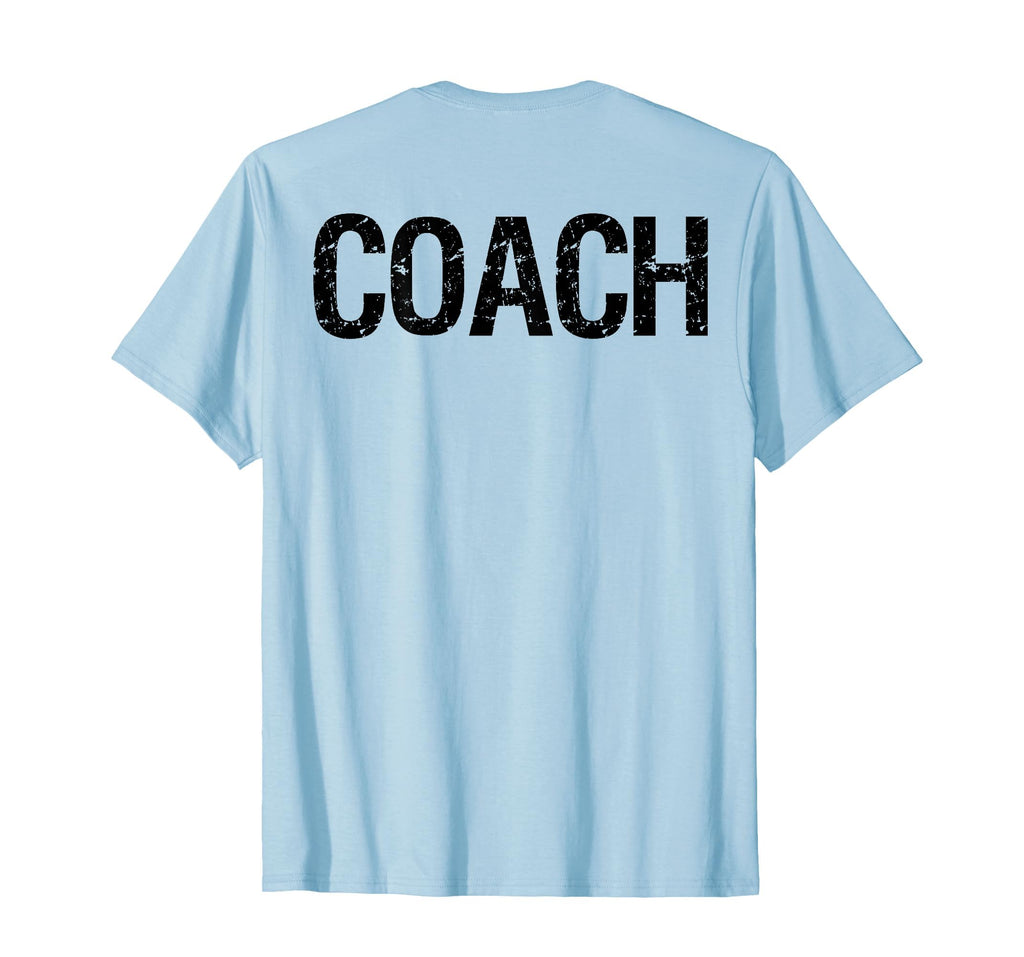 Coach Back Coaches Soccer Baseball T-Shirt - Unique Graphic Men Women - T-Shirt, Sweatshirt, Hoodie