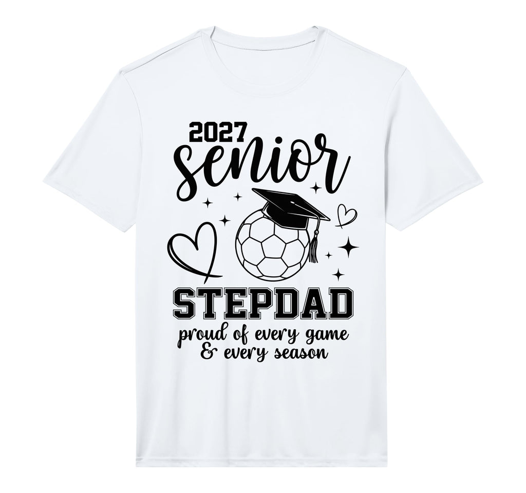 2027 Senior Soccer Stepdad Proud Family T-Shirt - Aesthetic Graphic Unisex - T-Shirt, Sweatshirt, Hoodie