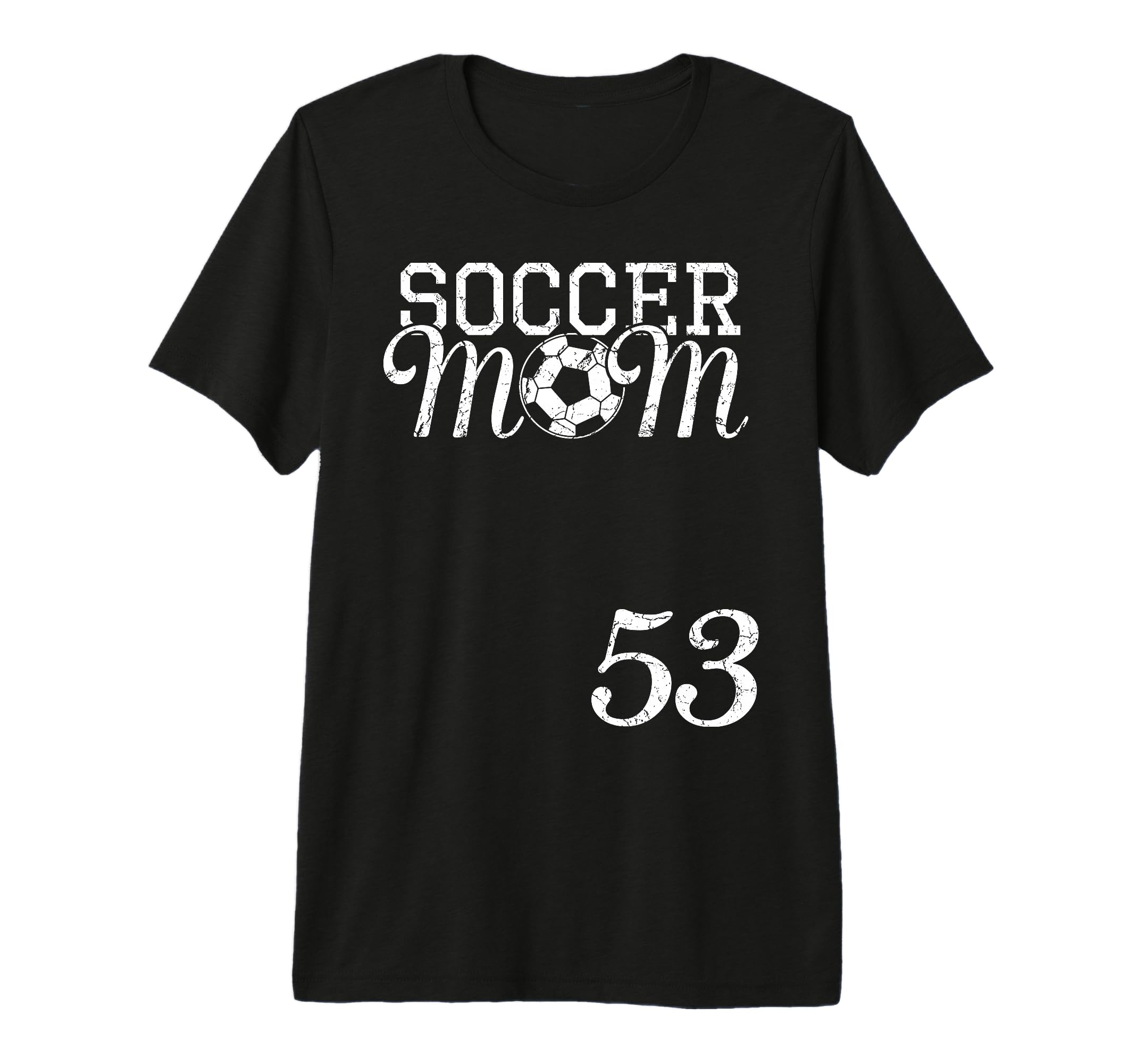Soccer Mom Jersey Number 53 Favorite T-Shirt - Streetwear Style Unisex - T-Shirt, Sweatshirt, Hoodie