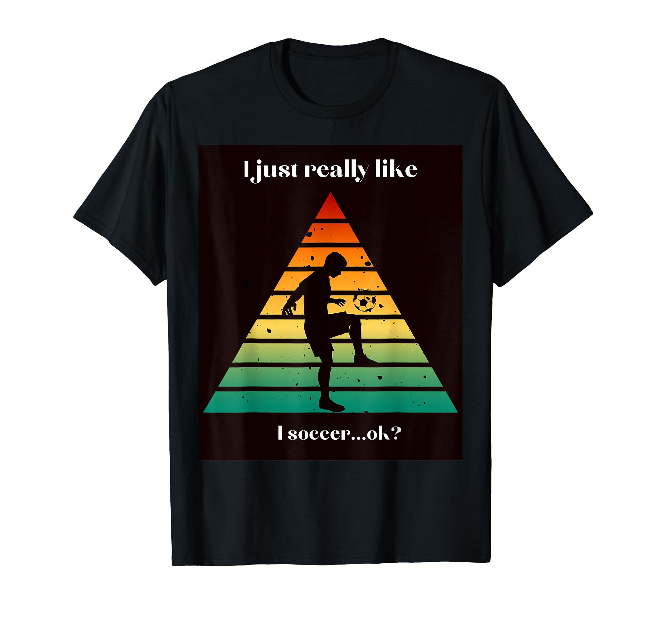 Soccer T-Shirt - Trendy Graphic Unisex - T-Shirt, Sweatshirt, Hoodie