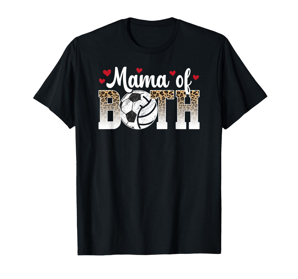 Mama Both Leopard Volleyball Soccer Mom T-Shirt - Graphic Print Men Women - T-Shirt, Sweatshirt, Hoodie