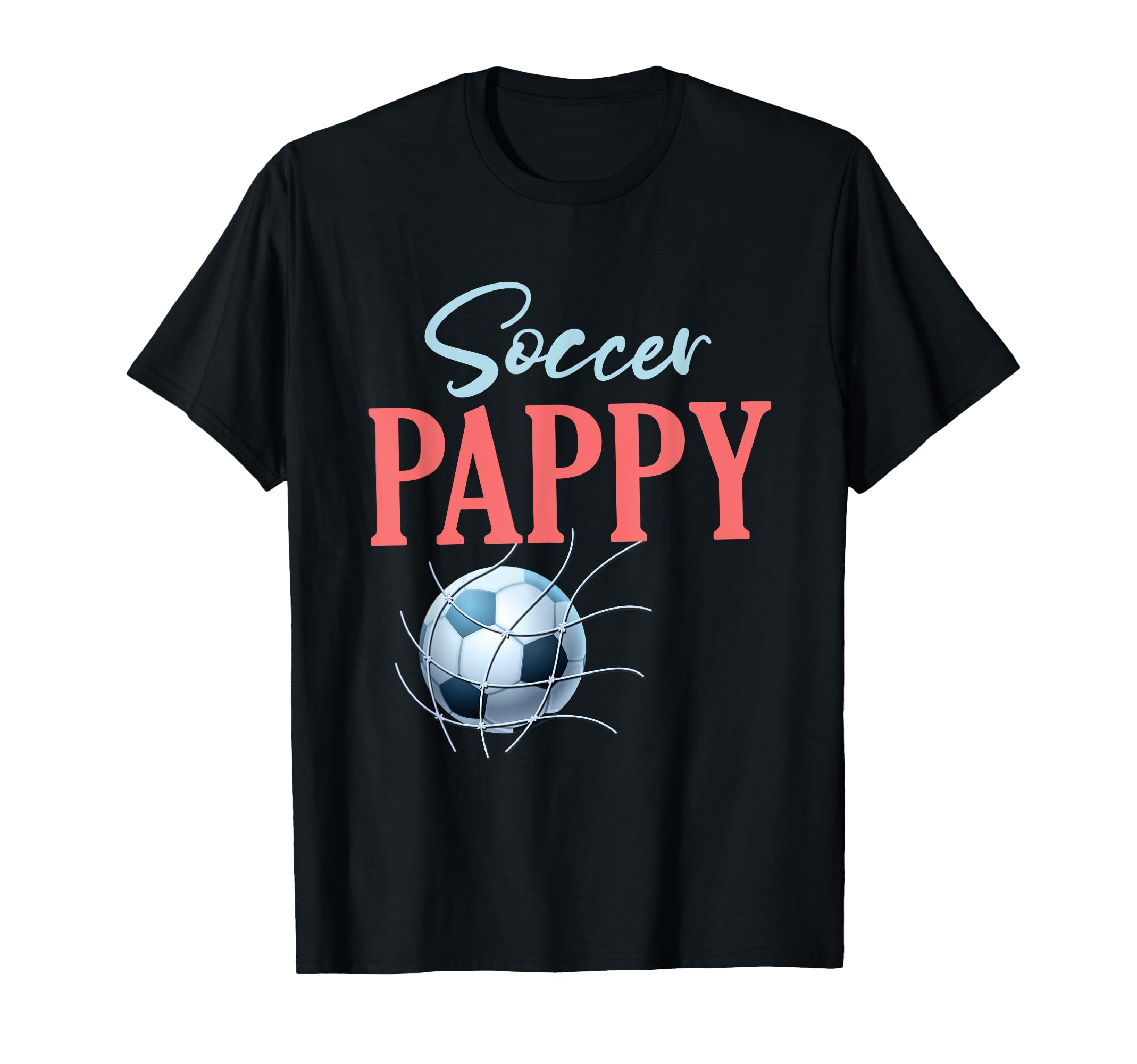 Soccer Pappy Gifts Fathers Day Soccer T-Shirt - Trendy Graphic for Adults - T-Shirt, Sweatshirt, Hoodie