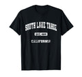 South Lake Tahoe California Ca State T-Shirt - Novelty Apparel for Adults - T-Shirt, Sweatshirt, Hoodie