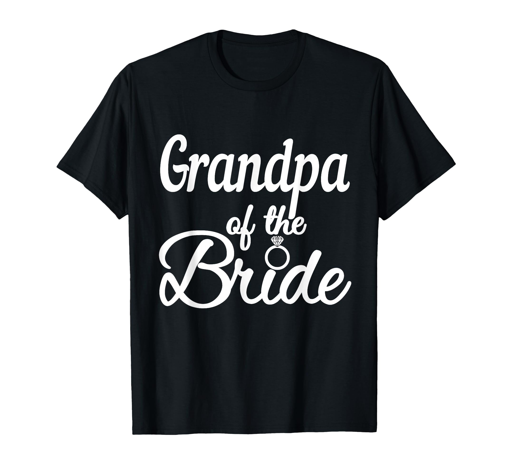 Grandpa Bride Wedding Bridal Party T-Shirt - Trendy Graphic for Adults - T-Shirt, Sweatshirt, Hoodie