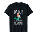Daddy Birthday Mermaid Daughter T-Shirt - Custom Art Print Men Women - T-Shirt, Sweatshirt, Hoodie
