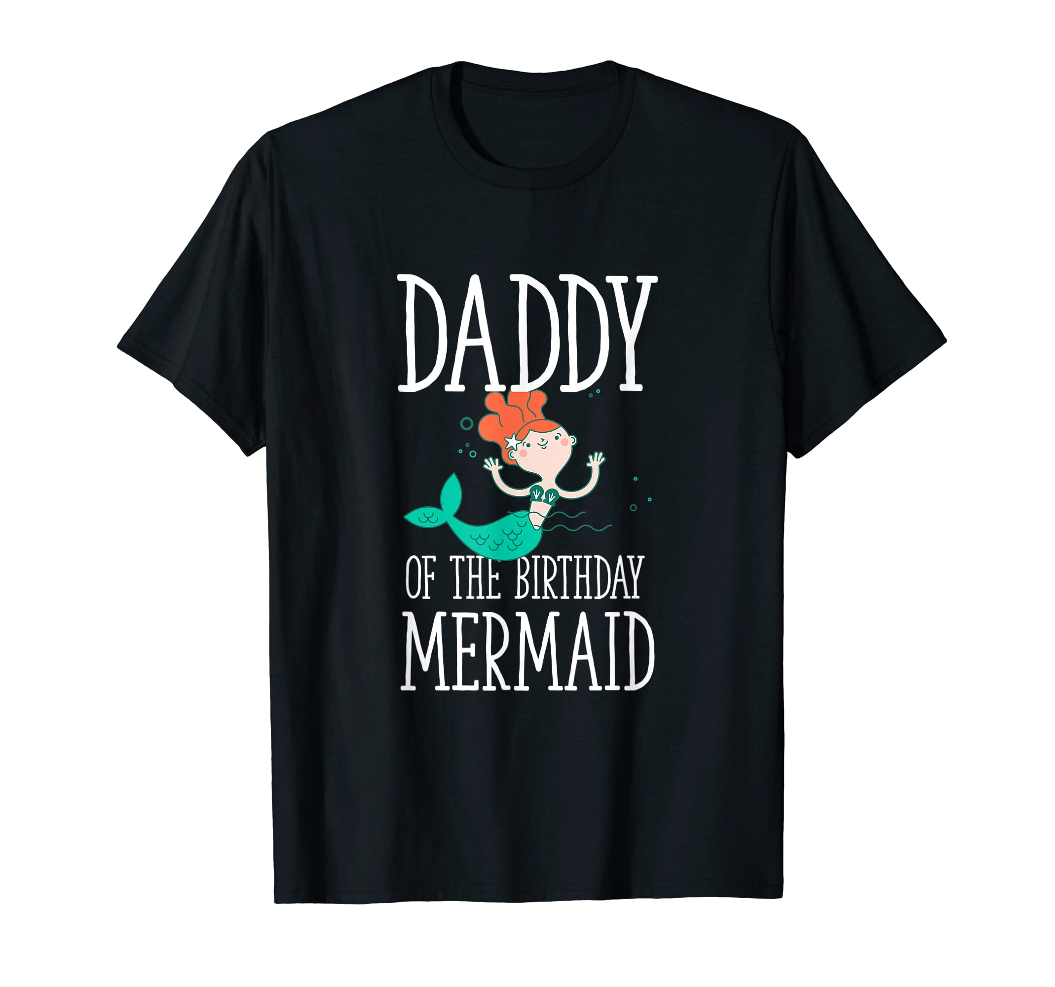 Daddy Birthday Mermaid Daughter T-Shirt - Custom Art Print Men Women - T-Shirt, Sweatshirt, Hoodie