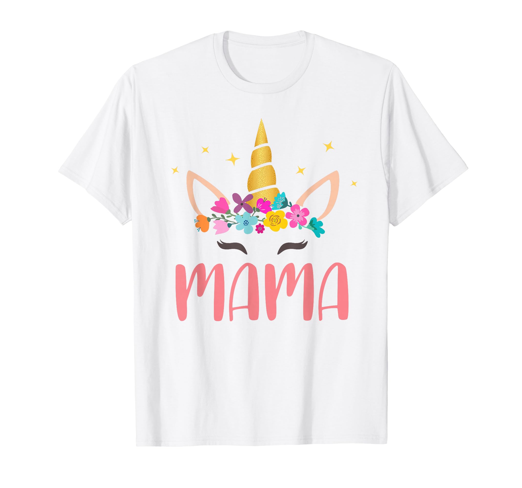 Mama Unicorn Floral Birthday Matching T-Shirt - Fun Novelty Design Unisex - T-Shirt, Sweatshirt, Hoodie