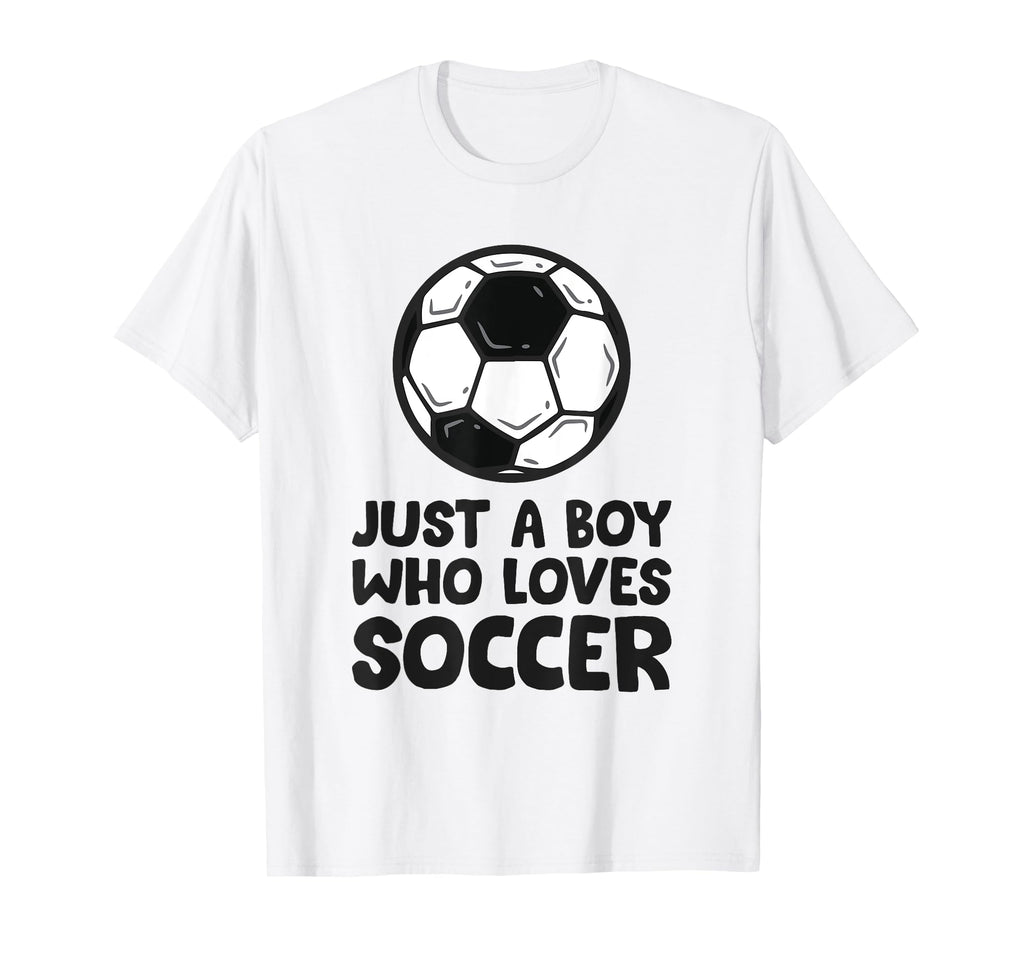 Just Who Loves Soccer T-Shirt - Trendy Graphic Men Women - T-Shirt, Sweatshirt, Hoodie