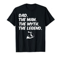 Dad Myth Legend Muscle Flex T-Shirt - Graphic Print Unisex - T-Shirt, Sweatshirt, Hoodie
