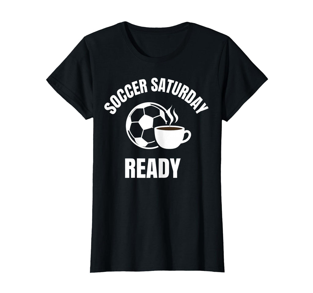 Soccer Saturday Ready Proud Soccer T-Shirt - Aesthetic Graphic Men Women - T-Shirt, Sweatshirt, Hoodie