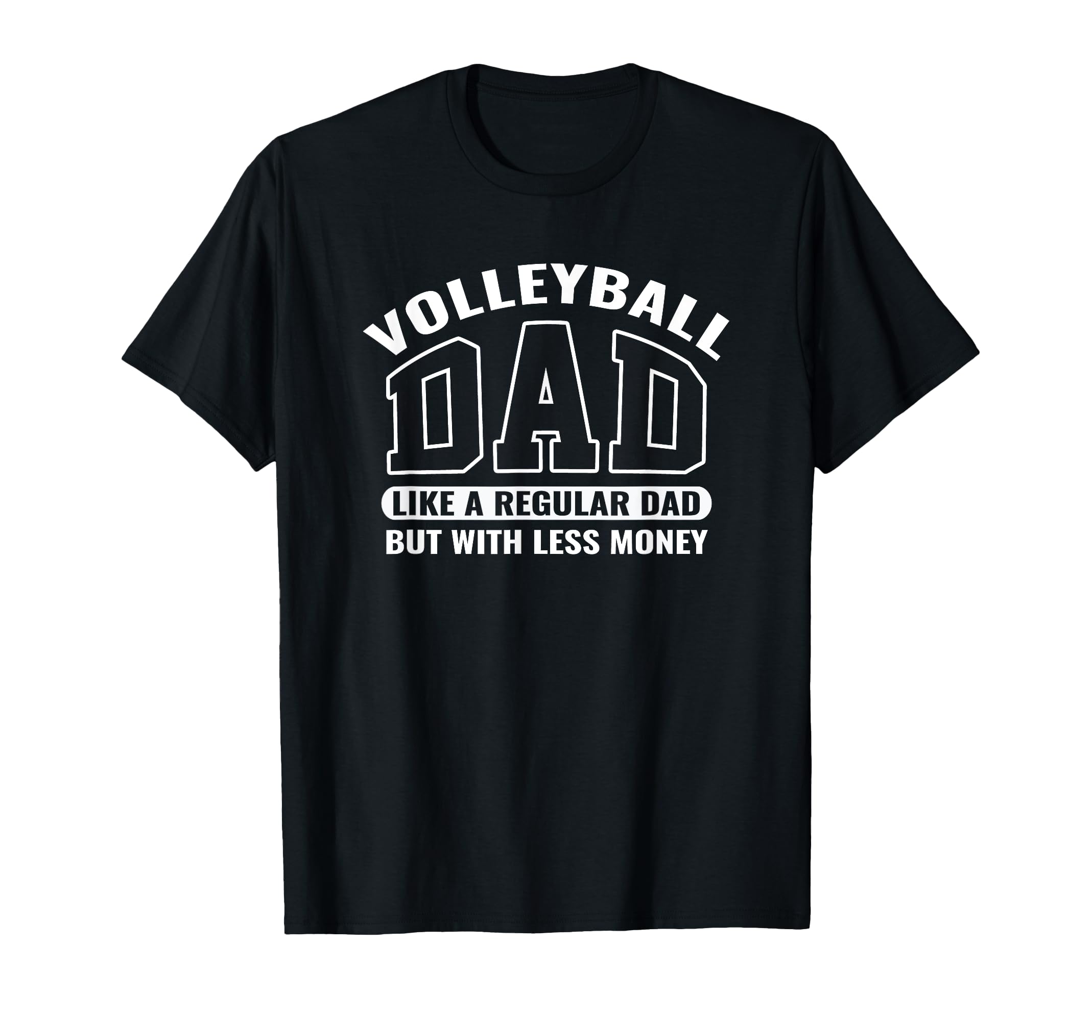 Volleyball Dad Funny Fathers Game Day T-Shirt - Custom Art Print Unisex - T-Shirt, Sweatshirt, Hoodie