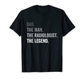 Mens Dad Radiologist Legend T-Shirt - Minimalist Print Men Women - T-Shirt, Sweatshirt, Hoodie