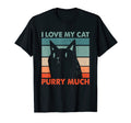 I Love My Cat Purry Much Cat Lover Dad T-Shirt - Graphic Print Unisex - T-Shirt, Sweatshirt, Hoodie