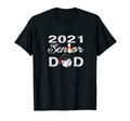 Class 2021 Senior Baseball Dad T-Shirt - Fun Novelty Design Men Women - T-Shirt, Sweatshirt, Hoodie