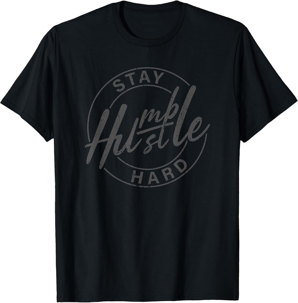 Stay Humble Hustle Hard Motivational Inspirational - Adult & Kids T-Shirts, Sweatshirts & Hoodies apparel design preview 1