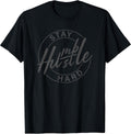 Stay Humble Hustle Hard Motivational Inspirational - Adult & Kids T-Shirts, Sweatshirts & Hoodies apparel design preview 1