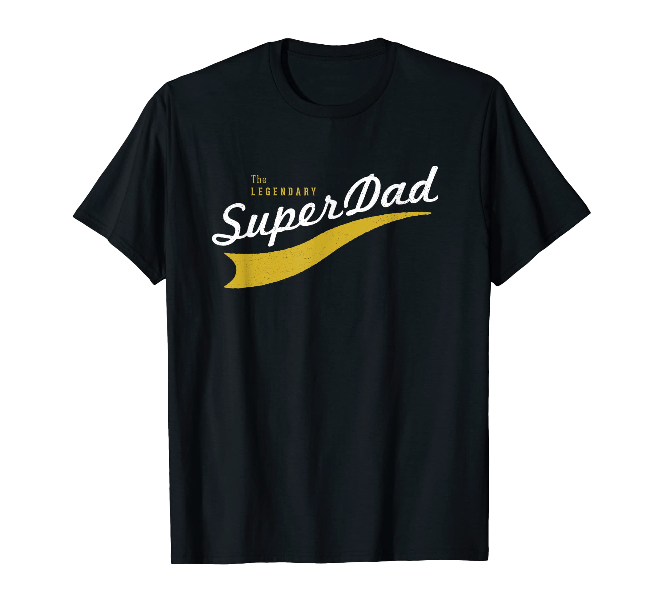 Legendary Super Dad Father T-Shirt - Streetwear Style for Adults - T-Shirt, Sweatshirt, Hoodie
