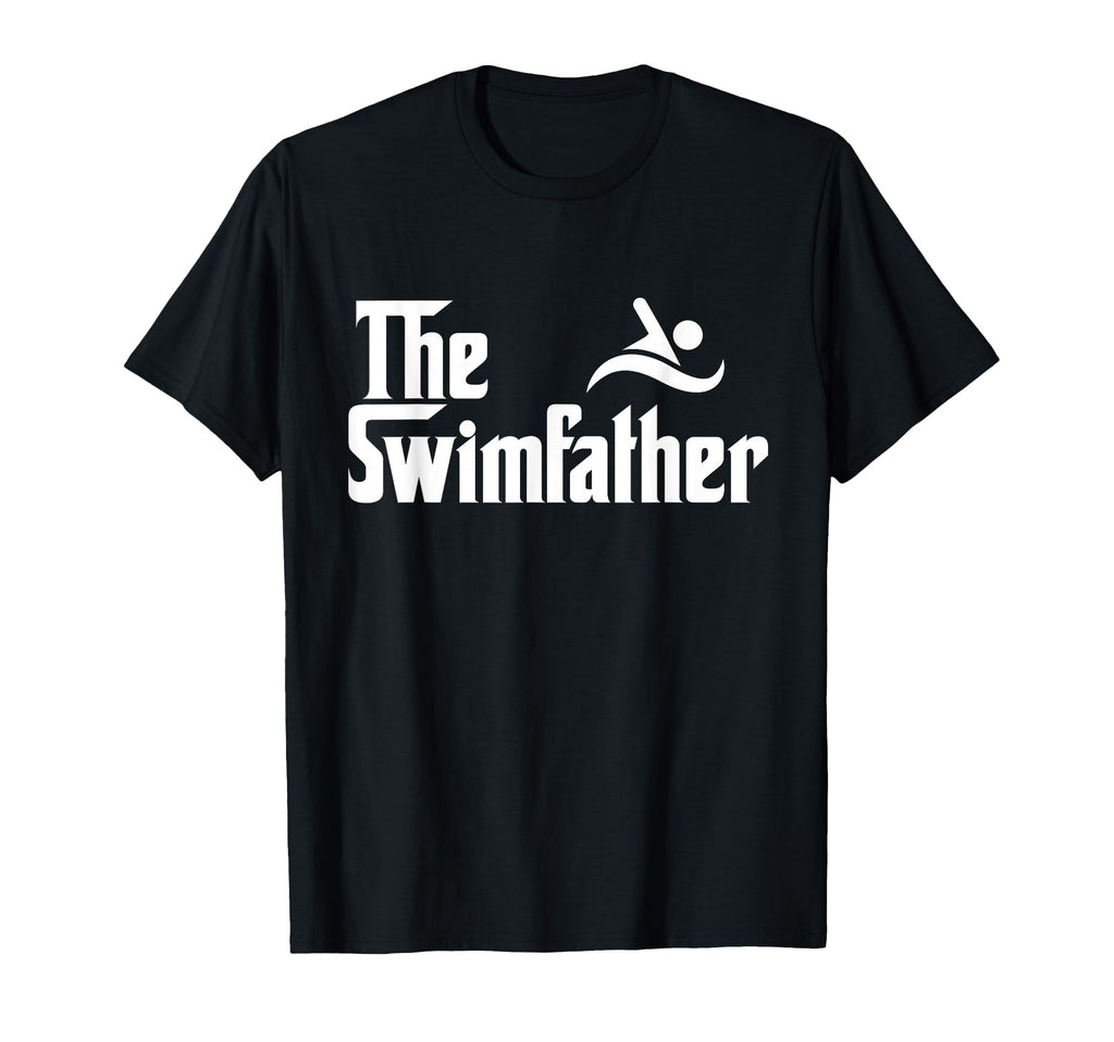 Swim Father Funny Swimming Swimmer T-Shirt - Custom Art Print Men Women - T-Shirt, Sweatshirt, Hoodie