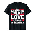 Adoption Mom Dad Adoptive Mother T-Shirt - Fun Novelty Design for Adults - T-Shirt, Sweatshirt, Hoodie