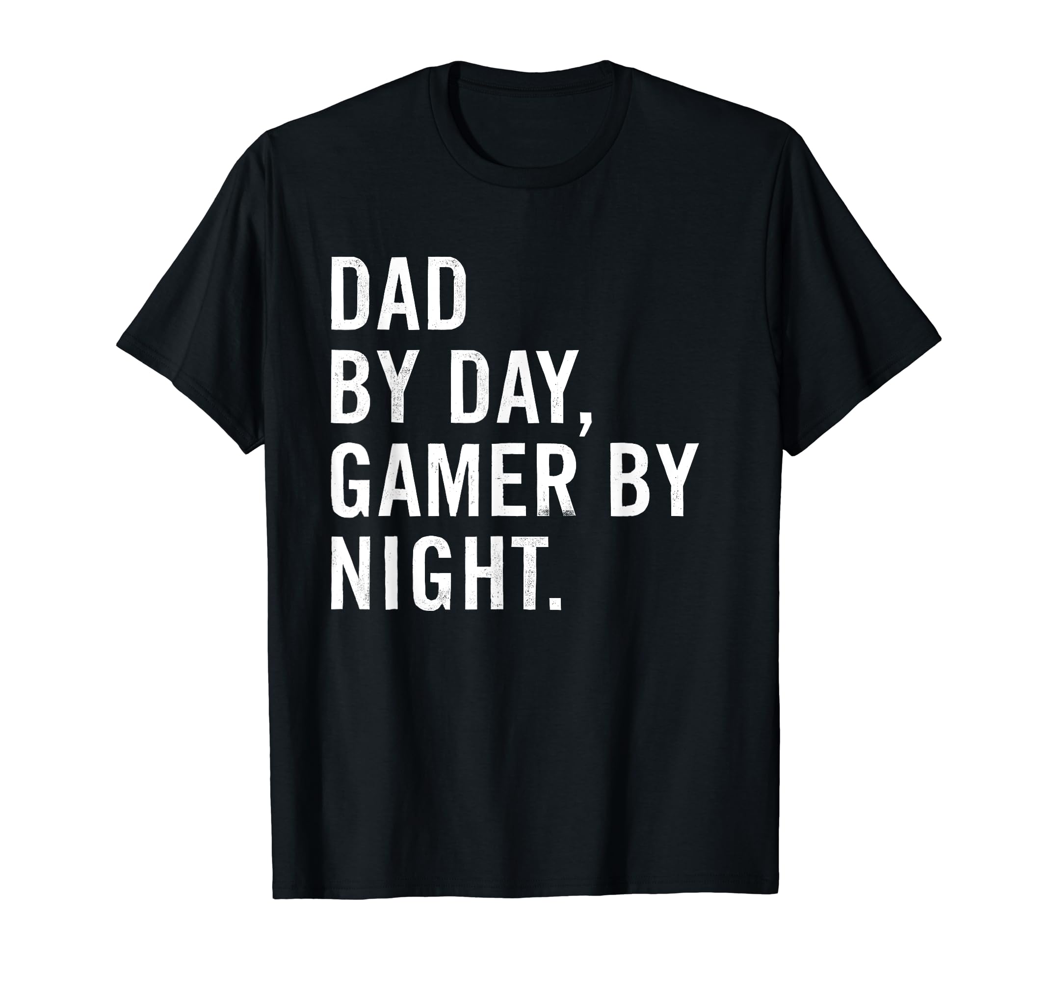 Dad Day Gamer Night T-Shirt - Novelty Apparel Men Women - T-Shirt, Sweatshirt, Hoodie