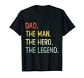 Dad Hero Legend T-Shirt - Fun Novelty Design Men Women - T-Shirt, Sweatshirt, Hoodie