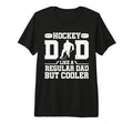 Hockey Dad Like Regular Dad But T-Shirt - Minimalist Print for Adults - T-Shirt, Sweatshirt, Hoodie