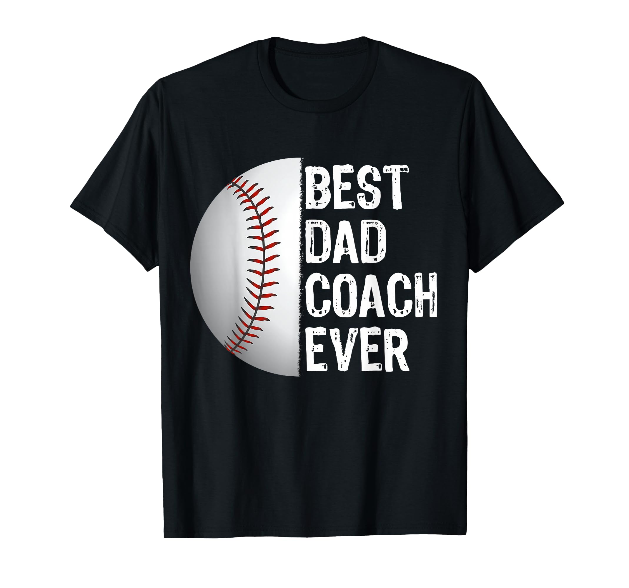 Best Dad Coach Ever Funny Baseball T-Shirt - Custom Art Print for Adults - T-Shirt, Sweatshirt, Hoodie