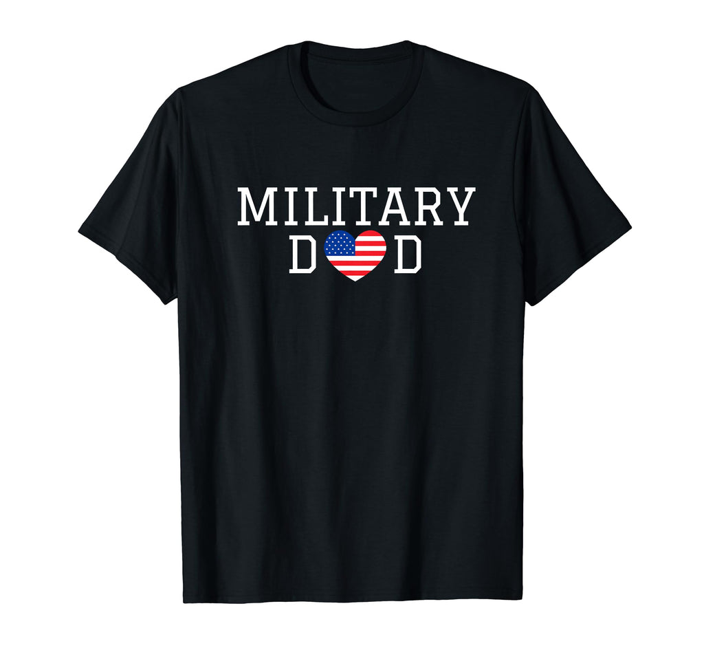 Military Dad T-Shirt - Custom Art Print Unisex - T-Shirt, Sweatshirt, Hoodie