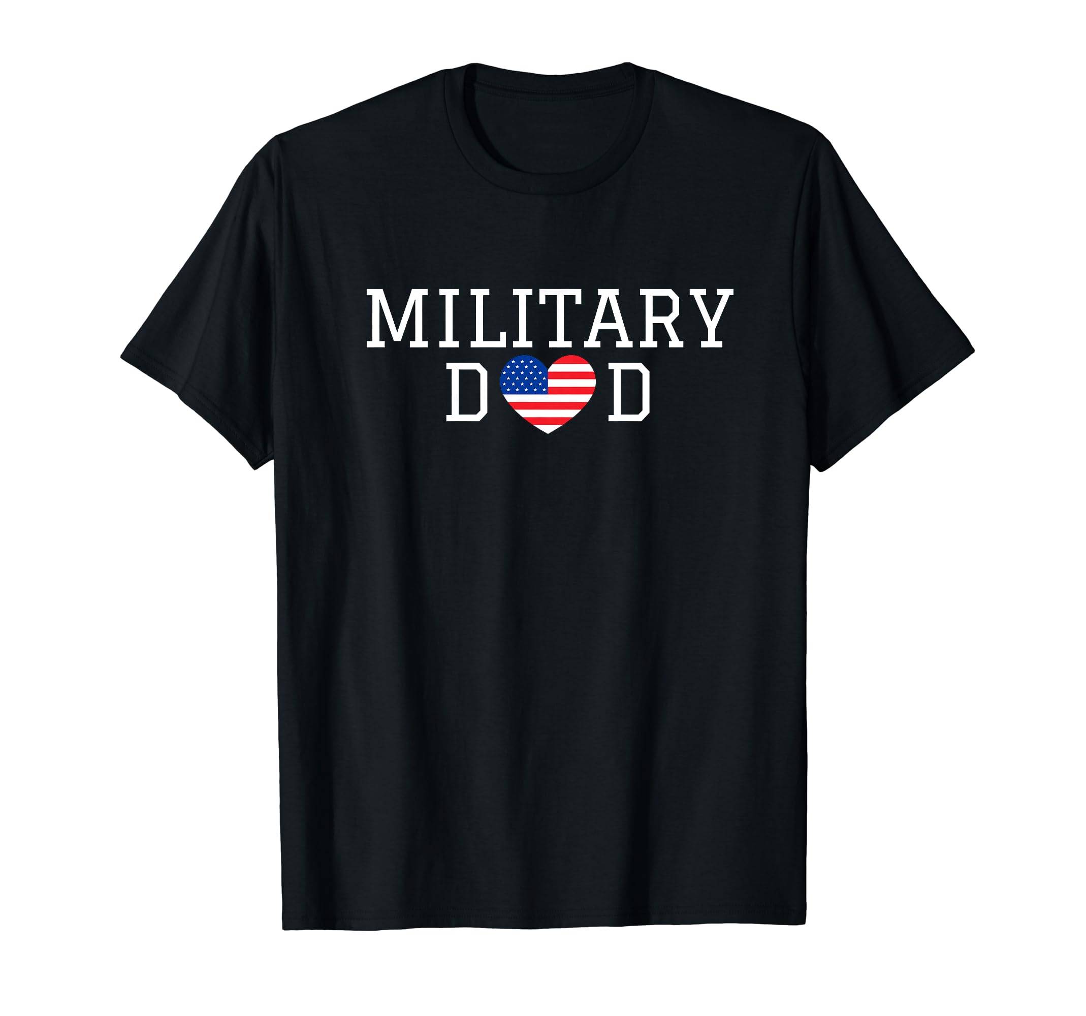 Military Dad T-Shirt - Custom Art Print Unisex - T-Shirt, Sweatshirt, Hoodie