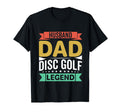 Husband Dad Disc Golf Legend Fathers T-Shirt - Streetwear Style Men Women - T-Shirt, Sweatshirt, Hoodie