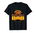 Awesome Basketball Dad Gift T-Shirt - Casual Everyday Wear Men Women - T-Shirt, Sweatshirt, Hoodie
