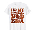 Groovy My Football Dad Era Fathers T-Shirt - Custom Art Print for Adults - T-Shirt, Sweatshirt, Hoodie