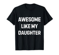 Awesome Like My Family Family T-Shirt - Streetwear Style for Adults - T-Shirt, Sweatshirt, Hoodie