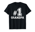 Number One No 1 Best Grandpa T-Shirt - Fun Novelty Design Men Women - T-Shirt, Sweatshirt, Hoodie