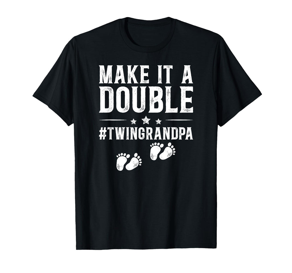 Make It Double Twin Grandpa Twin T-Shirt - Graphic Print for Adults - T-Shirt, Sweatshirt, Hoodie