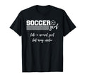 Soccer Like Normal But Way Cooler T-Shirt - Aesthetic Graphic Men Women - T-Shirt, Sweatshirt, Hoodie